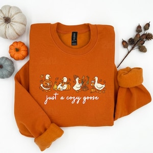 Just A Cozy Goose Shirt, Fall Goose Sweatshirt, Cute Autumn Goose Tee, Pumpkin Patch Shirt, Cozy Season Sweatshirt, Thanksgiving Shirt