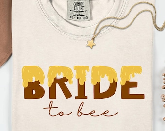 Bride to Bee Bridal Shower Gift-Comfort Colors T-Shirt-Engagement Tee-Future Mrs. Shirt-Found Her Honey-Newly Engaged-Custom Bride Gift Top