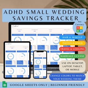 以下が含まれることがあります： ラップトップ、タブレット、携帯電話に表示されるデジタル結婚貯蓄トラッカー。トラッカーには、さまざまな結婚式の費用に関するセクションが含まれており、カラーコード化されたデザインと「ADHD Small Wedding Savings Tracker」というテキストが表示されています。