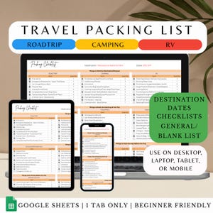 May include: A digital travel packing list displayed on a laptop, tablet, and smartphone. The list is divided into Roadtrip, Camping, and RV sections. Text includes "Destination Dates Checklists" and "Google Sheets | 1 Tab Only | Beginner Friendly."