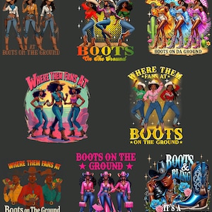 Boots On The Ground Bundle, Boots On The Ground Cowgirls Boot Cowboy, Where Them Fans At Digital PNG