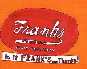 Frank's-5x7 inch Print from Original Illustration
