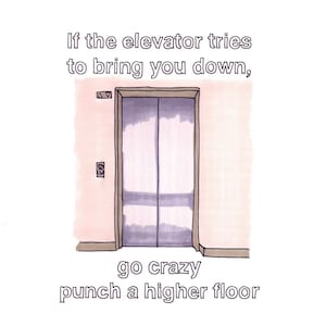 Let&#39;s Go Crazy/Elevator 8x10 Print from Original Illustration