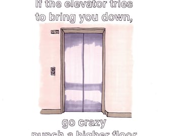 Let's Go Crazy/Elevator 8x10 Print from Original Illustration