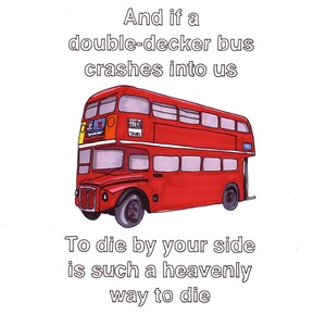 There Is a Light That Never Goes Out/Double Decker Bus- 8x10 Print from Original Illustration
