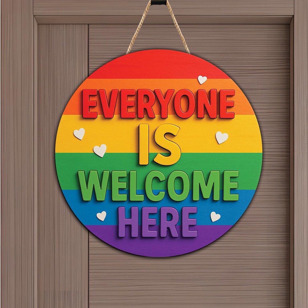 Everyone is Welcome Here Wooden Sign, Rainbow Pride Door Decor, LGBTQ+ ...
