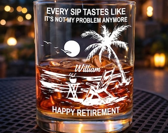 Retirement Gift, Retired 2026 Whiskey Glass, Funny Retirement Gift for Men, Not My Problem Anymore Glass, Custom Whiskey Glass