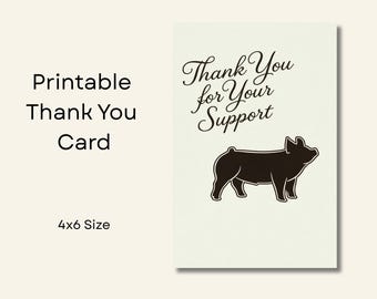 Show Pig Thank You Card - Printable 4x6 Digital Download