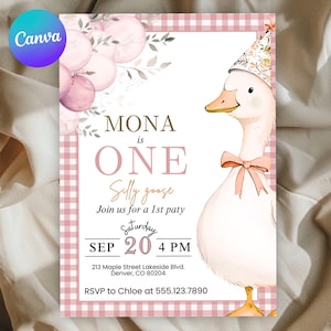 May include: A pink and white gingham background with a white goose wearing a pink bow and a party hat. The text reads "Mona is One Silly Goose Join us for a 1st party Saturday Sep 20 4 PM 213 Maple Street Lakeside Blvd. Denver, CO 80204 RSVP to Chloe at 555.123.7890"
