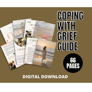Coping With Grief Guide | Printable Healing And Reflection Workbook for Loss Support | Grief Journal | Mental Health And Self-Care eBook