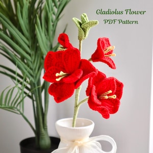 Gladiolus Flower Crochet Pattern, Flower Bouquet Crochet Pattern, August Birth Flower, Crochet Flower Arrangement Gift, Flower PDF Pattern