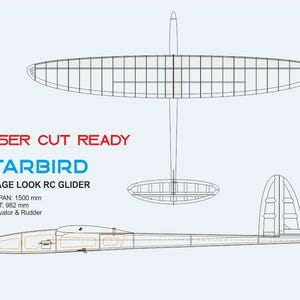 May include: A technical drawing of a Starbird vintage look RC glider. The image includes top, side, and front views, with dimensions: wingspan 1500 mm, length 982 mm. Text reads "LASER CUT READY" and "STARBIRD VINTAGE LOOK RC GLIDER".