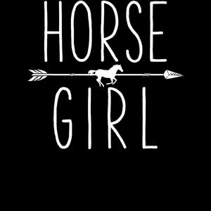 Horse Girl I Love My Horses Equestrian Horseback Riding png, Horse png, Love of horses png, Girl Loves Horse png, Digital Download