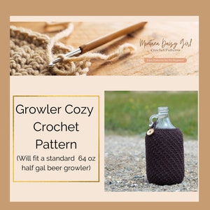 Instant Download Beer Growler Cozy Crochet Pattern 64 oz Half Gallon size May sell finished product image 1