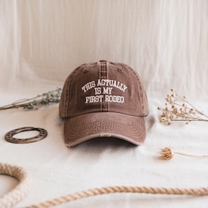 Embroidered This Actually Is My First Rodeo Washed Dad Hat, Washed Cap