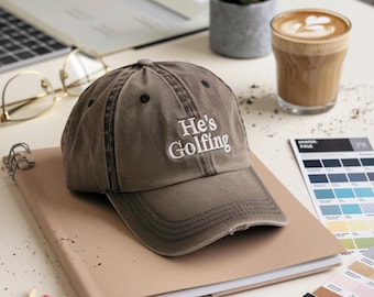 Embroidered 'He's Golfing' Cotton Dad Cap, Funny Golf Wife Gift