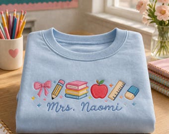 Embroidered Teacher Sweatshirt, Personalized Name, School Supplies Theme