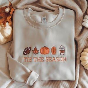 Embroidered Pumpkin Spice Latte Shirt, Tis The Season Shirt, Embroidered Fall Shirt, Touchdown Fall Sweatshirt, Embroidered Halloween Tee