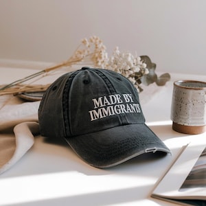 Made By Immigrants Hat, Immigration Hat, Pro Immigrant Hat, DACA Hat, Social Justice Hat, Activist Hat, Human Rights Cap, FDT Hat