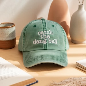 Embroidered Catch the Dang Ball Washed Hat, Caps, Trendy Baseball