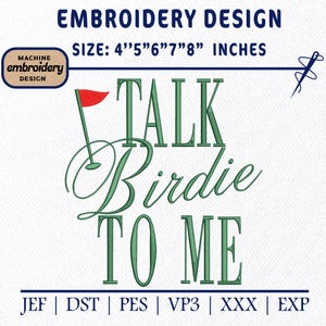 Archivo de diseño de bordado: Bordado de golf Talk Birdie To Me, Golf de moda, Diseño de golf, Golfista para hombres, Palo de golf, Bordado para amantes del golf.