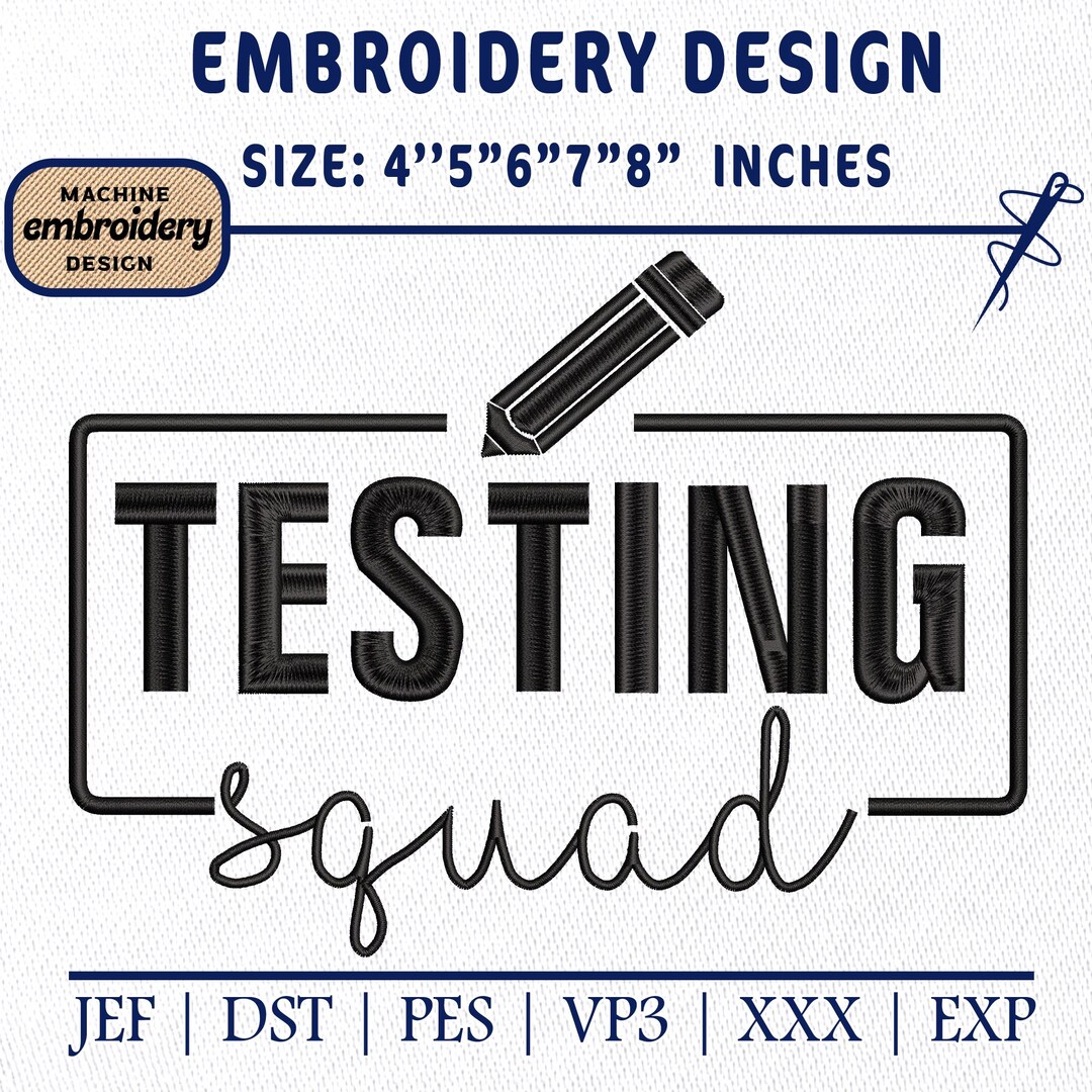 Monogram Testing Embroidery Design File: Testing Squad Embroidery, Testing Teacher, Test ...