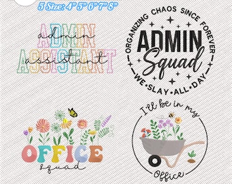 Embroidery Design File: Administrative Assistant Embroidery, Gift Admin Assistant, Administrative Professionals Day, School Office Staff.