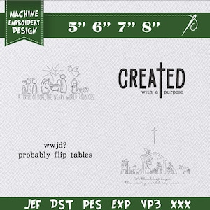 May include: A digital machine embroidery design file featuring four distinct graphics: a nativity scene with the text 'A THRILL OF HOPE, THE WEARY WORLD REJOICES', the text 'CREATED with a purpose', 'wwjd? probably flip tables', and a second nativity scene.