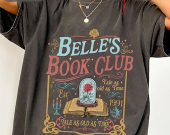 Retro Disney Belle&#39;s Book Club Comfort Colors Shirt, Tale As Old As Time T-shirt, Beauty And The Beast Tee, Disneyland Trip, Book Lover Gift