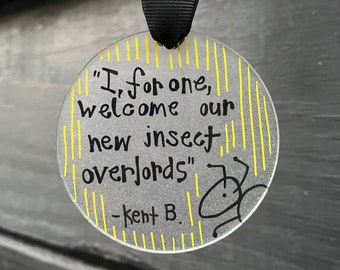 Kent Brockman Inspired | Simpsons Inspired Ornament | Acrylic Ornament Gift | Simpsons Fan Quote | H.G. Wells Quote | Ant Overlords Gag Gift