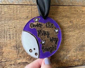 Under the Milky Way Tonight | Under the Milky Way by The Church Ornament | Acrylic Ornament Gift | 3" Ornament | Lyric Song | Song Art