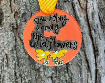 You Belong Among the Wildflowers | Tom Petty & the Heartbreakers Ornament | Acrylic Ornament Gift | 3" Ornament