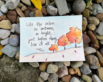 Taylor Swift - Red - Unframed Watercolor Painting - 5 inch x 7 inch - Flat Watercolor Paper - Song Lyric Art - Autumn