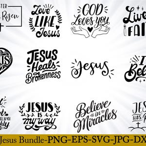 Jesus Christ SVG Bundle, Jesus svg, Christian svg bundle,  Faith Svg, Religious Svg, Scripture Svg, Bible Verse Svg, Bible Quotes Svg Png