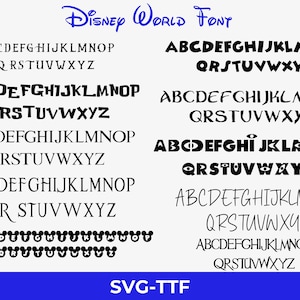 May include: A collection of Disney-themed fonts, showcasing various styles for creative projects. The image displays different alphabets, including uppercase and lowercase letters, with the text "Disney World Font" at the top and "SVG-TTF" at the bottom.