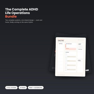 May include: A digital planner bundle titled The Complete ADHD Life Operations Bundle, featuring a daily dashboard layout with sections for a brain dump, top priorities, time blocks, and notes, presented on a dark background with white text.