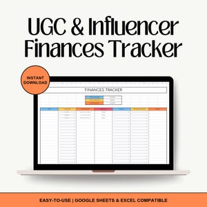 Può includere: Un laptop mostra un foglio di calcolo intitolato "Finances Tracker" con colonne per entrate e spese. Lo schermo mostra il testo "UGC & Influencer Finances Tracker" e "Download istantaneo". Lo striscione in basso recita "Facile da usare | Google Sheets & Excel Compatible".