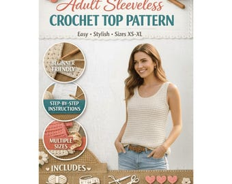 Easy Crochet Tank Top, Sleeveless Summer Top PDF Pattern