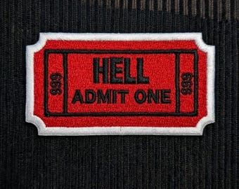 Hell admit one ticket patch, red hell ticket embroidered velcro, funny hell morale patch