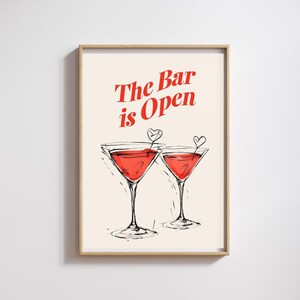 Bar Cart Wall Art | The Bar Is Open Digital Print | Cocktail Glass Decor | Digital Download