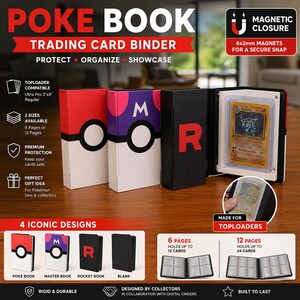 Puede incluir: Carpeta para tarjetas coleccionables con cierre magn&eacute;tico, dise&ntilde;ada para toploaders. La carpeta est&aacute; disponible en 4 dise&ntilde;os ic&oacute;nicos, incluyendo Poke Book, Master Book y Rocket Book. Ofrece protecci&oacute;n premium y viene en 2 tama&ntilde;os: 6 o 12 p&aacute;ginas. El texto dice "POKE BOOK TRADING CARD BINDER".