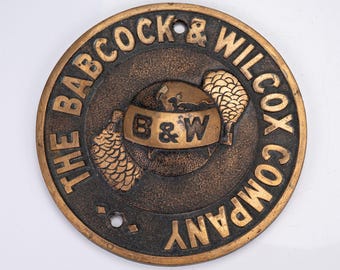 Antique Babcock Wilcox Brass Boiler Plaque Round Sign B and W Globe Logo