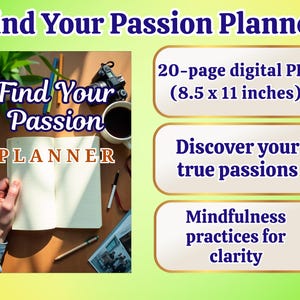 Könnte beinhalten: Ein digitaler Planer mit dem Titel "Find Your Passion Planner" mit dem Text "Find Your Passion PLANNER" auf dem Cover. Der Planer ist auf leeren Seiten geöffnet. Zusätzlicher Text enthält "20-seitiges digitales PDF (21,6 x 27,9 cm)," "Entdecke deine wahren Leidenschaften" und "Achtsamkeitsübungen für Klarheit."