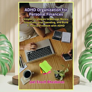 Könnte beinhalten: Ein Buchcover mit dem Titel "ADHS-Organisation für persönliche Finanzen" mit Texten über den Umgang mit Geld und den Aufbau finanzieller Freiheit. Das Bild zeigt einen Laptop, einen Taschenrechner und eine Kaffeetasse auf einem Holztisch.