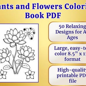 Könnte beinhalten: Eine Schwarz-Weiß-Strichzeichnung von Blumen und einem Schmetterling mit dem Text "Plants and Flowers Coloring Book PDF". Das Malbuch enthält 50 Designs, ist 21,6 cm x 27,9 cm groß und eine hochwertige, druckbare PDF-Datei.