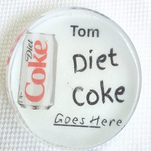 Diet Coke Goes Here Coaster, Drink Acrylic Coaster, 4 inch Resin Coaster, Coke Drinker Gift