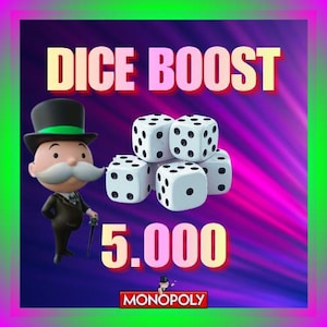 5k Dice Boost Monopoly Go - Please Read Description