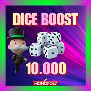 10k Dice Boost Monopoly Go - Please Read Description