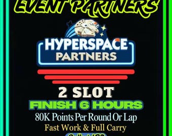 Hyperspace Partners 2 SLOT - Monopoly_Go Event - Coming June 18th - 6 - Hours FINISHED - Star_Wars_Go Album - Full Service