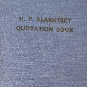 HP Blavatsky Quotation 1961 Theosophy Occult Magic Mystic Theosophical